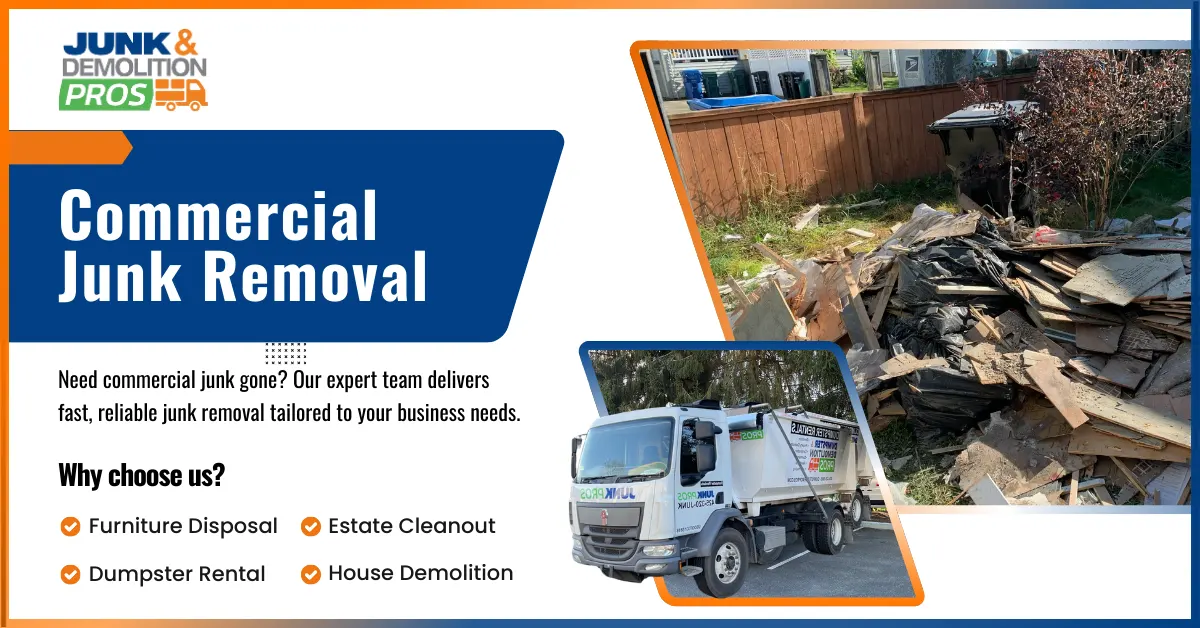 Best Commercial Junk Removal Service for Your Business by Junk & Demolition Pros LLC
