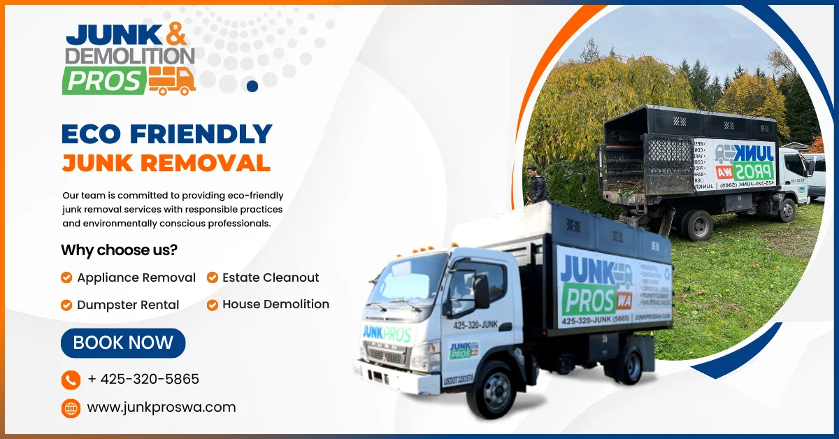 Is Eco-Friendly Junk Removal Really Worth It by Junk & Demolition Pros LLC