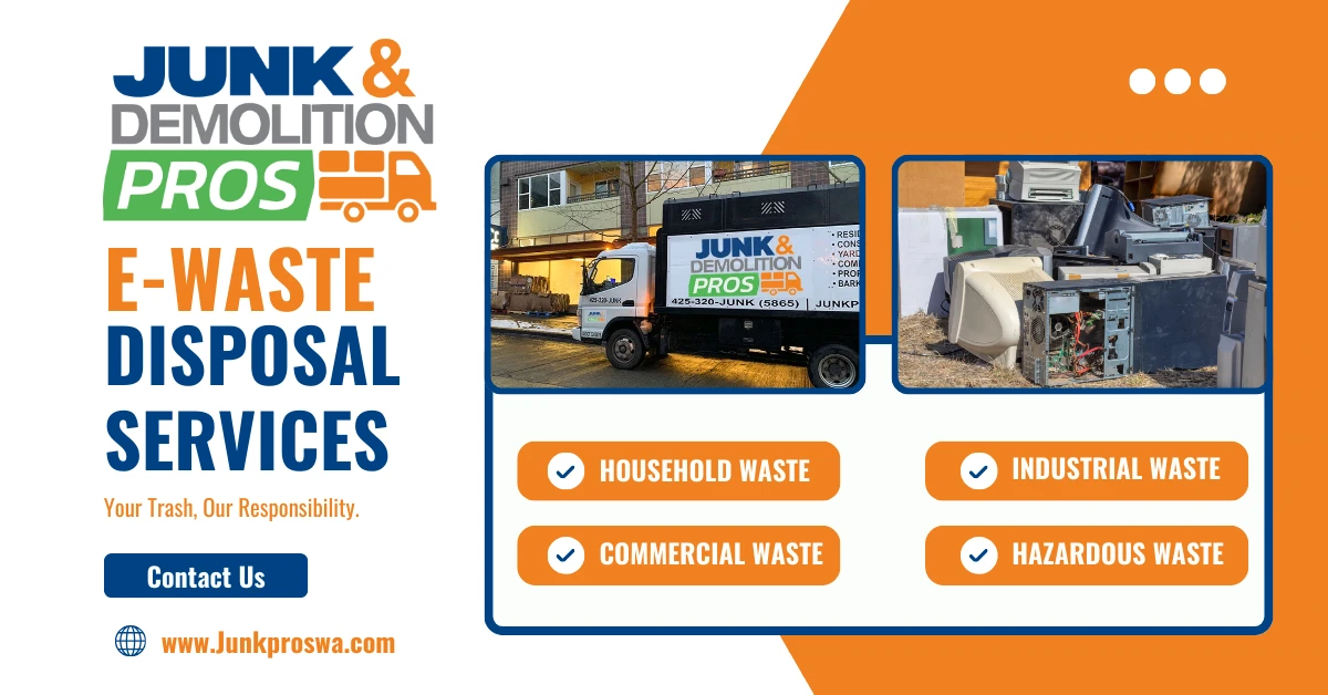 The Importance of Responsible E-Waste Disposal by Junk & Demolition Pros LLC
