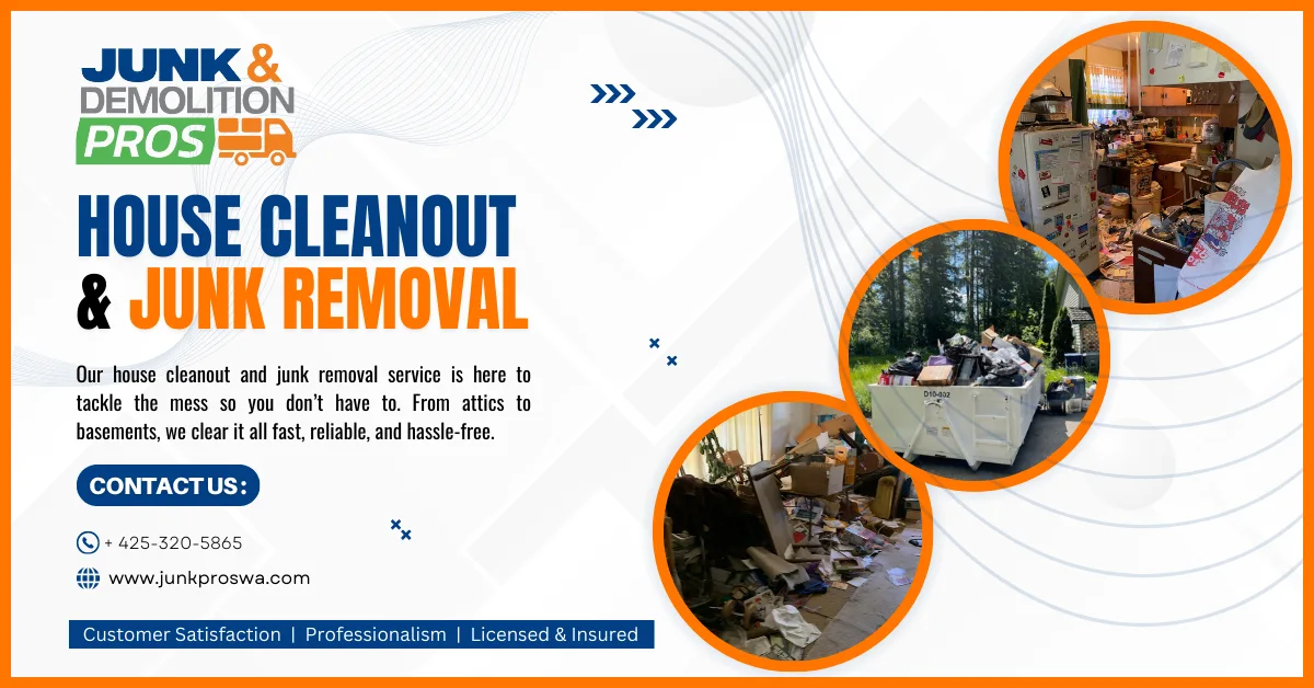 Must Do Before a Big Home Cleanout by Junk & Demolition Pros LLC