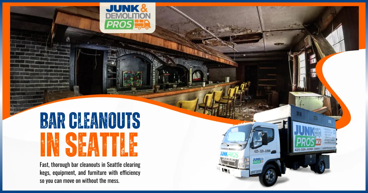 Bar Cleanouts in Seattle by Junk & Demolition Pros LLC