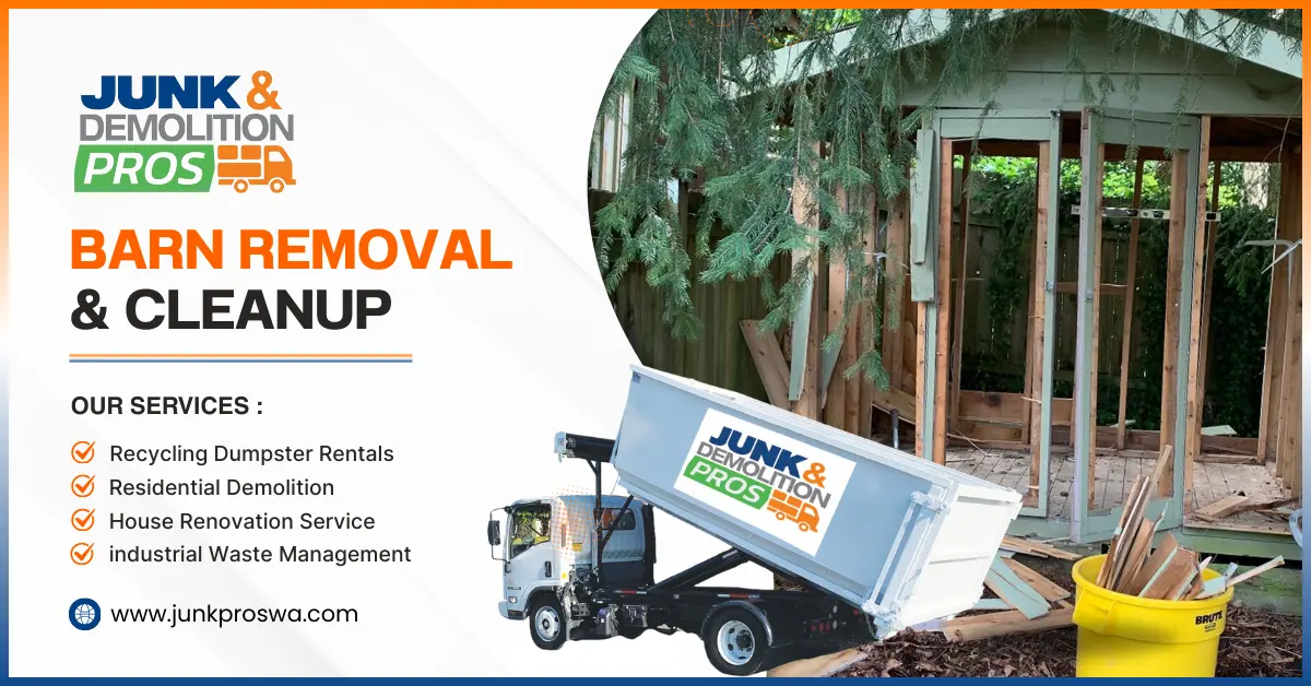 Barn Removal By Junk & Demolition Pros LLC