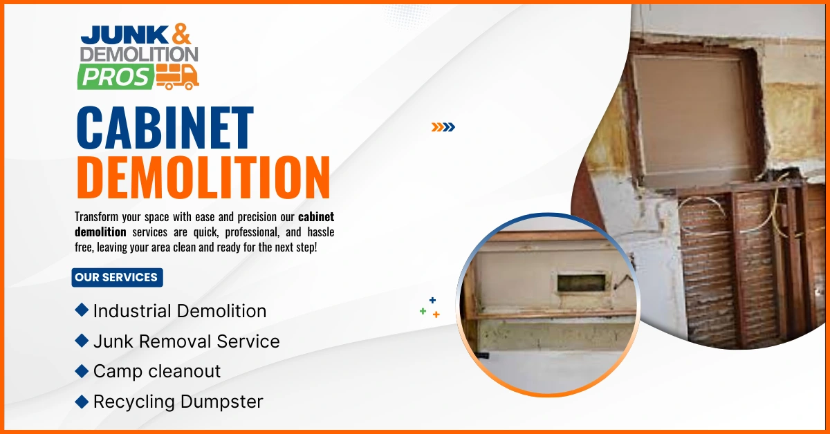 Cabinet Demolition Guide: Remove Old Cabinets Like A Pro by Junk & Demolition Pros LLC