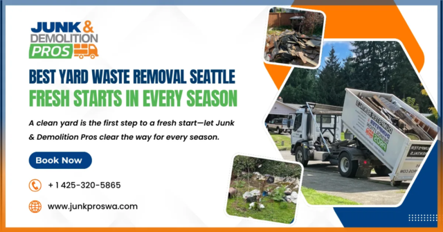 Best Yard Waste Removal Seattle