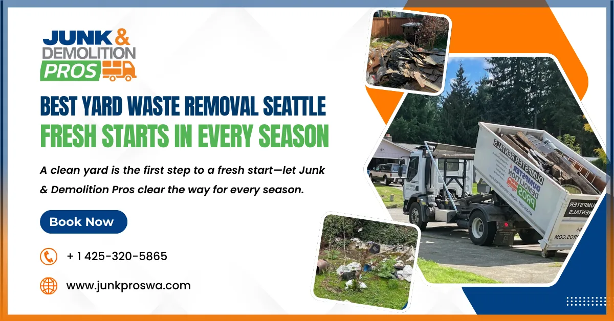 Best Yard Waste Removal Seattle